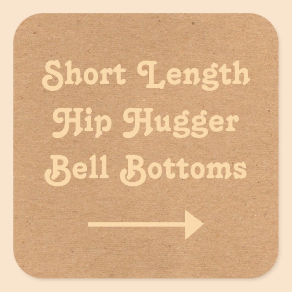 SHORT LENGTH HIP HUGGER BELL BOTTOMS